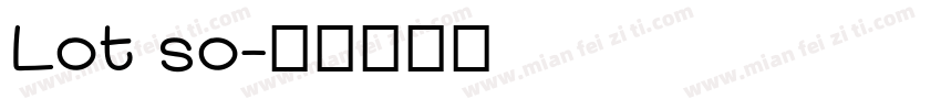 Lot so字体转换